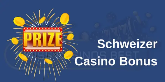 Online Casino in der Schweiz Bonus