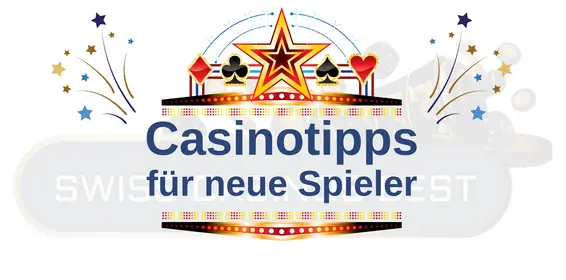Gewinntipps für neue Spieler im Casino